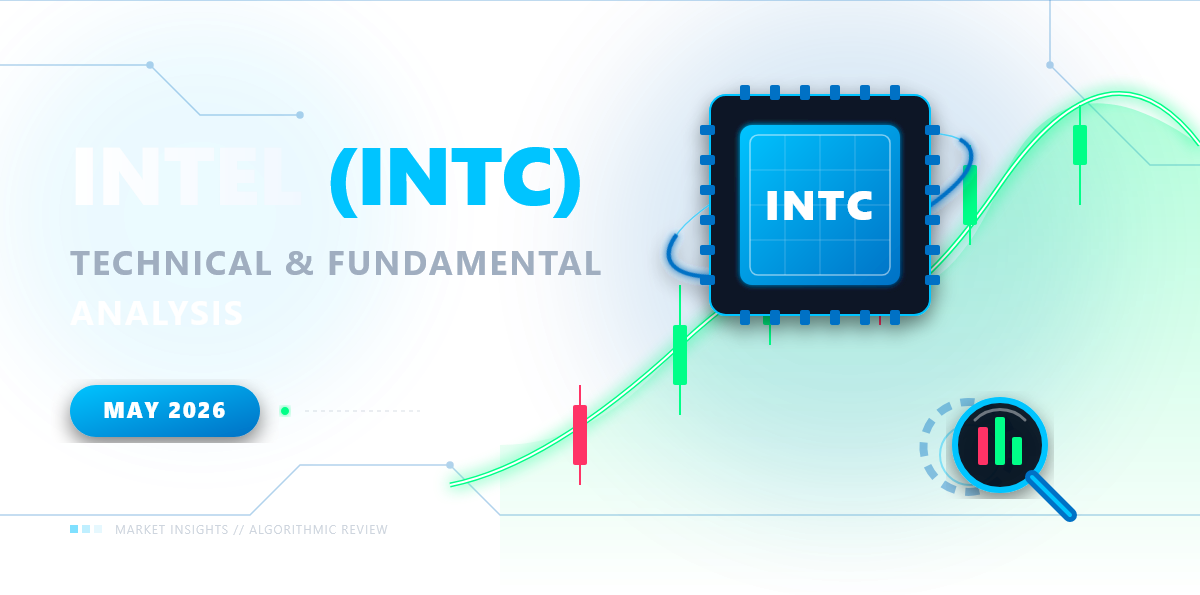 Intel (INTC) Technical & Fundamental Analysis | May 2026